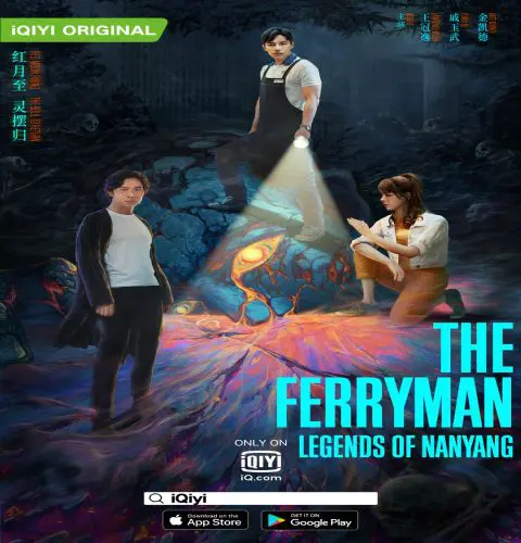 The Ferryman: Legends of Nanyang 2021 / العبّارة: أساطير نانيانغ تقرير + حلقات مترجمة