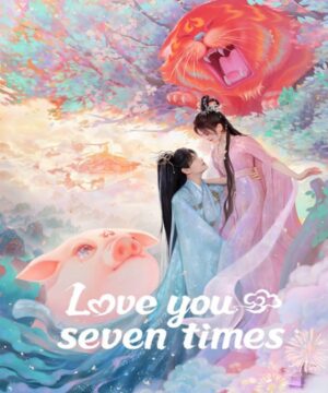 Love You Seven Times ح17 مسلسل أحبك سبعة مرات الحلقة 17 مترجمة