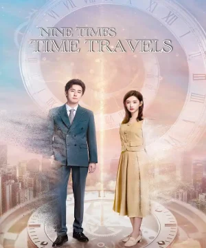 Nine Times Time Travel ح10 مسلسل السفر عبر الزمن تسع مرات الحلقة 10 مترجمة