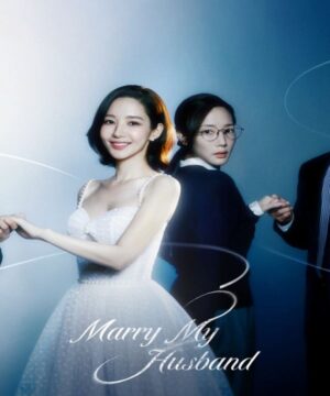 مسلسل Marry My Husband مترجم