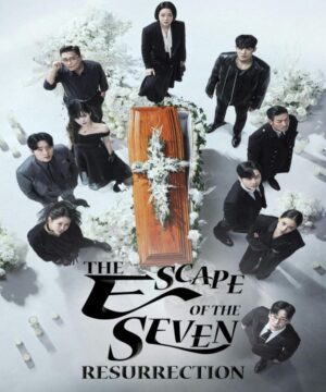 The Escape of the Seven: Resurrection ح3 مسلسل هروب السبعة: القيامة الحلقة 3 مترجمة