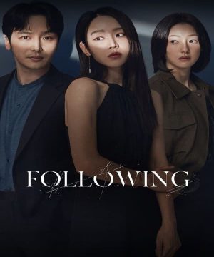 فيلم كوري 2024 Following مترجم