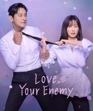 Love Your Enemy / أحب عدوك تقرير + حلقات مترجمة