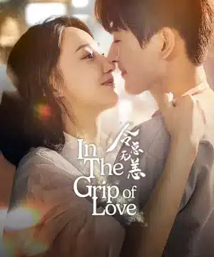In The Grip of Love ح21 مسلسل في قبضة الحبّ الحلقة 21 مترجمة