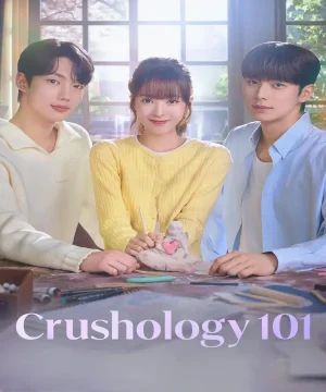 Crushology 101 / مسلسل علم الإعجاب 101 تقرير + حلقات مترجمة