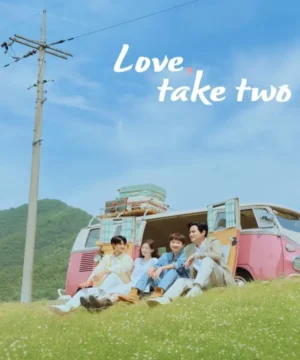 Love, Take Two ح9 مسلسل الحب، فرصة ثانية الحلقة 9 مترجمة