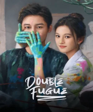 Double Fugue / مسلسل الفوجة المزدوجة تقرير + حلقات مترجمة