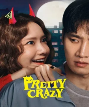 فيلم Pretty Crazy 2025 / جميلة ومجنونة مترجم