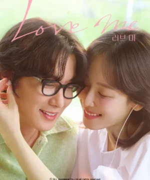مسلسل Love Me أحبني 2025 الكوري مترجم
