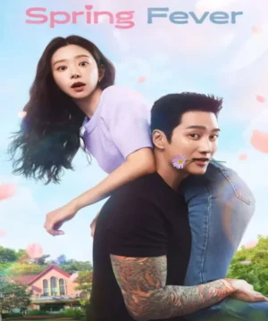 مسلسل Spring Fever نشوة الربيع 2026 الكوري مترجم