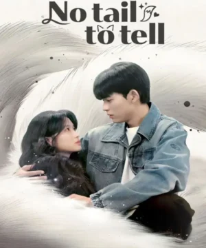 No Tail to Tell مسلسل حكاية بلا ذيول 2026 الكوري مترجم