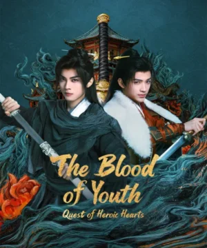 The Blood of Youth: Quest of Heroic Hearts دماء الشباب: رحلة البحث عن القلوب الشجاعة مترجم