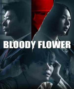 Bloody Flower مسلسل الزهرة الدامية 2026 مترجم