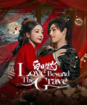 Love beyond the Grave ح18 مسلسل حب يتجاوز الموت الحلقة 18 مترجمة